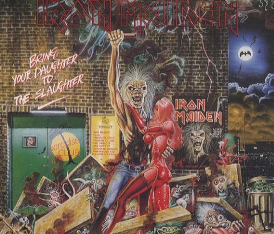 Iron Maiden - Bring Your Daughter To The Slaughter: Iron